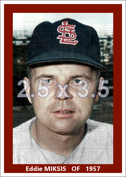 Eddie Miksis - 1957 St. Louis Cardinals - choose a size & style
