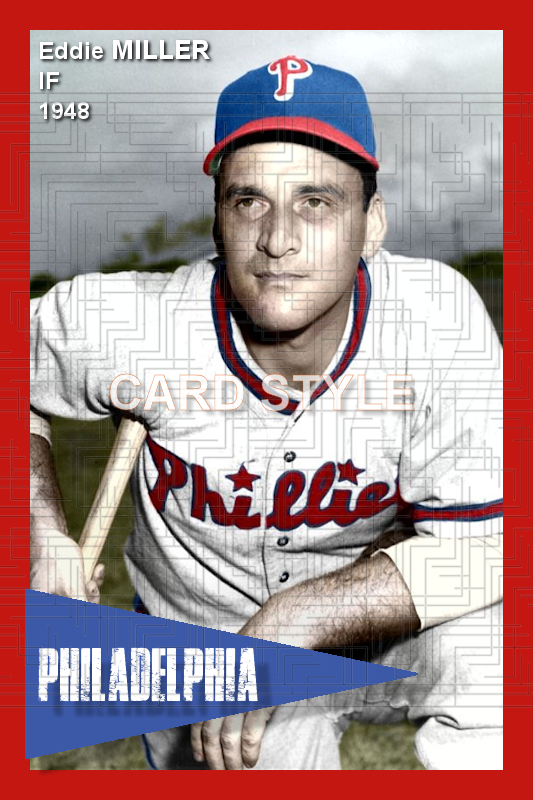 Eddie Miller - 1948 Philadelphia Phillies - choose a size & style