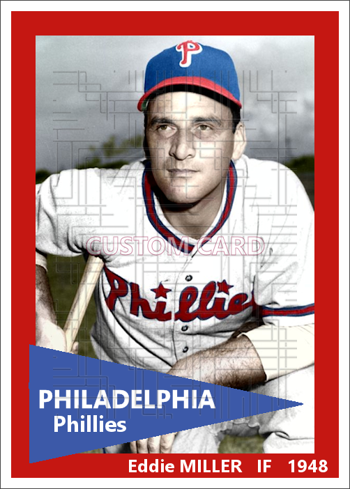 Eddie Miller - 1948 Philadelphia Phillies - choose a size & style
