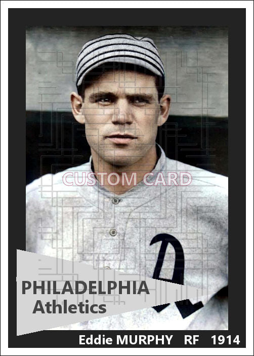 Eddie Murphy - 1914 Philadelphia Athletics - choose a size & style