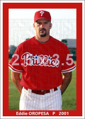 Eddie Oropesa - 2001 Philadelphia Phillies - choose a size & style