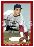 Eddie Pellagrini - 1952 Cincinnati Reds - choose a size & style