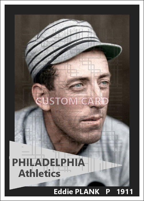 Eddie Plank - 1911 Philadelphia Athletics - choose a size & style