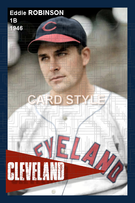 Eddie Robinson - 1946 Cleveland Indians - choose a size & style