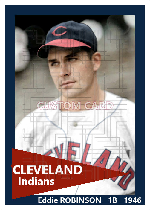 Eddie Robinson - 1946 Cleveland Indians - choose a size & style