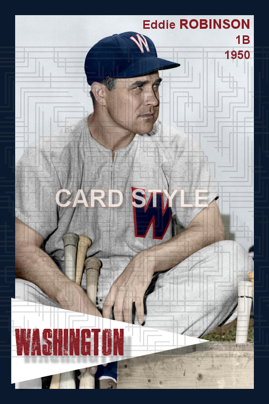 Eddie Robinson - 1950 Washington Senators - choose a size & style