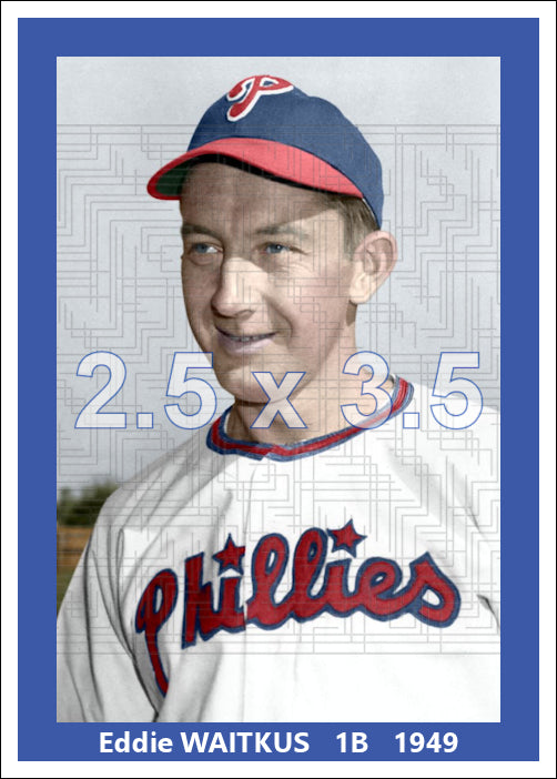 Eddie Waitkus - 1949 Philadelphia Phillies - choose a size & style
