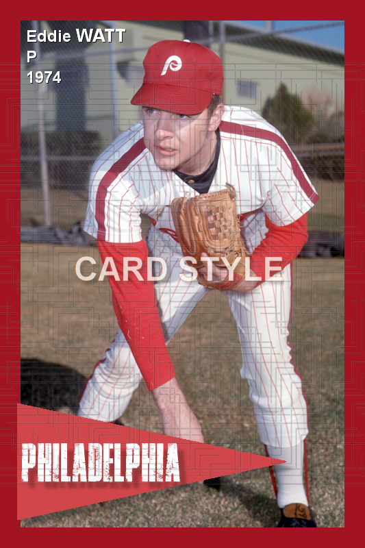 Eddie Watt - 1974 Philadelphia Phillies - choose a size & style