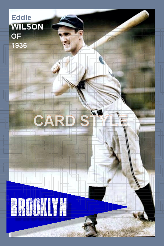 Eddie Wilson - 1936 Brooklyn Dodgers - choose a size & style