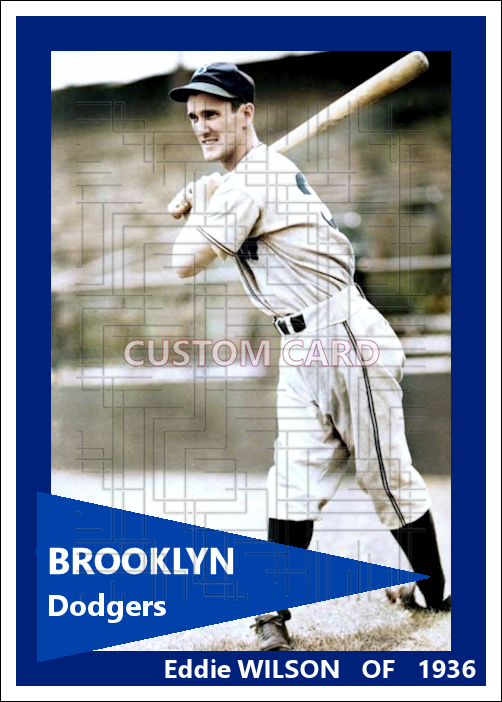 Eddie Wilson - 1936 Brooklyn Dodgers - choose a size & style