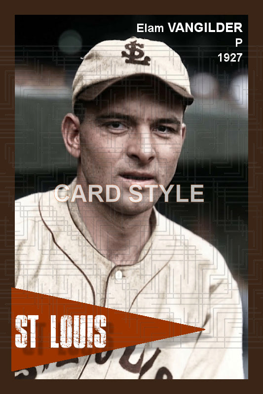 Elam Vangilder - 1927 St. Louis Browns - choose a size & style