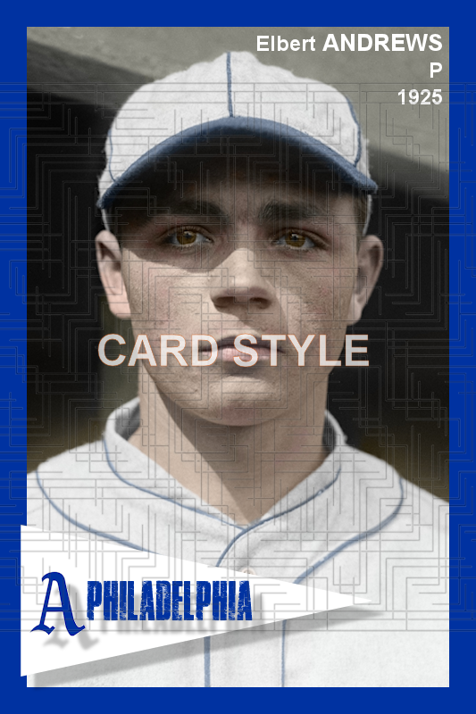 Elbert Andrews - 1925 Philadelphia Athletics - choose a size & style