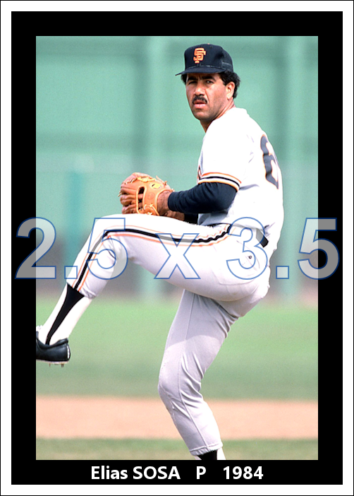 Elias Sosa - 1984 San Francisco Giants - choose a size & style