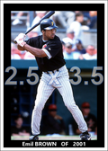 Emil Brown - 2001 Pittsburgh Pirates - choose a size & style