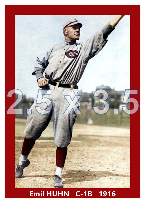 Emil Huhn - 1916 Cincinnati Reds - choose a size & style