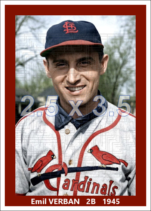 Emil Verban - 1945 St. Louis Cardinals - choose a size & style
