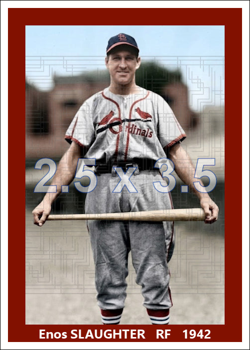 Enos Slaughter - 1942 St. Louis Cardinals - choose a size & style