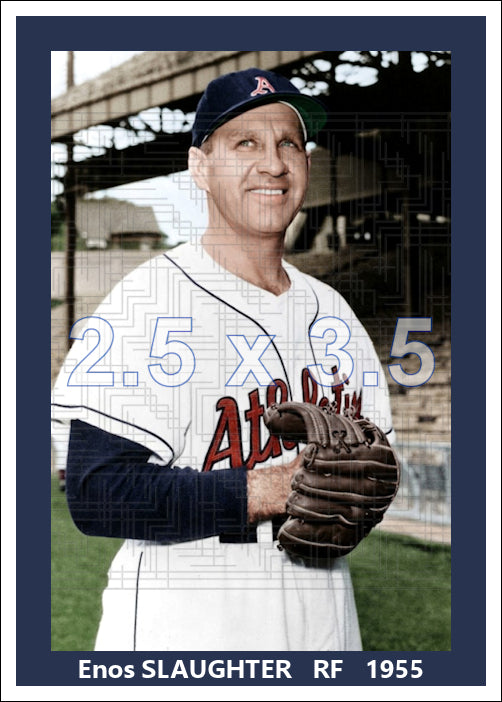 Enos Slaughter - 1955 Kansas City Athletics - choose a size & style