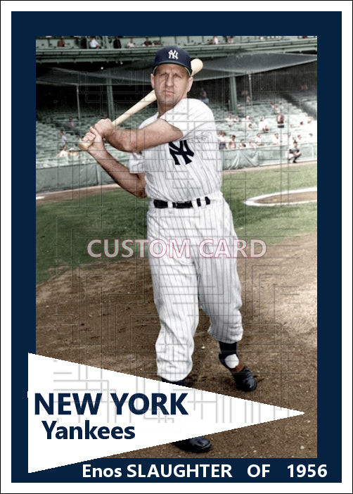Enos Slaughter - 1956 New York Yankees - choose a size & style