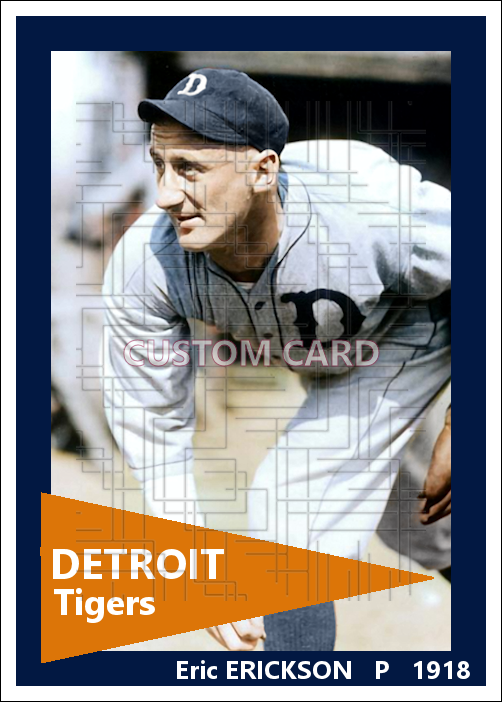 Eric Erickson - 1918 Detroit Tigers - choose a size & style