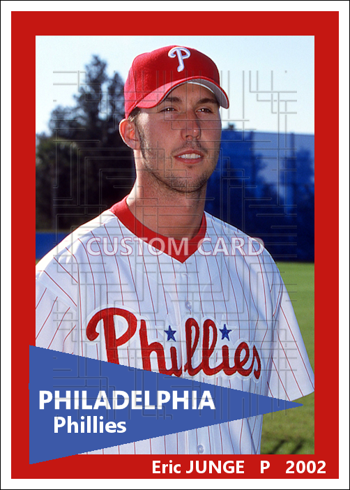 Eric Junge - 2002 Philadelphia Phillies - choose a size & style