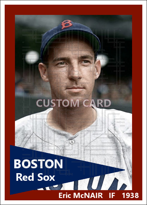Eric McNair - 1938 Boston Red Sox - choose a size & style