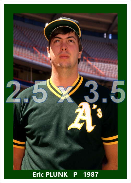 Eric Plunk - 1987 Oakland Athletics - choose a size & style