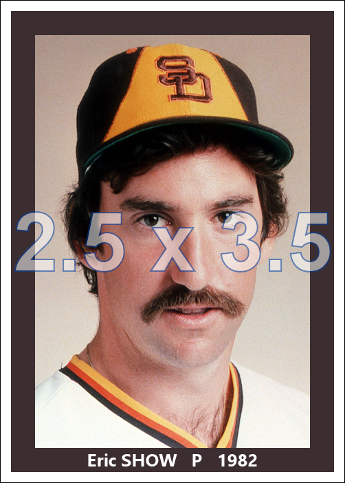Eric Show - 1982 San Diego Padres - choose a size & style
