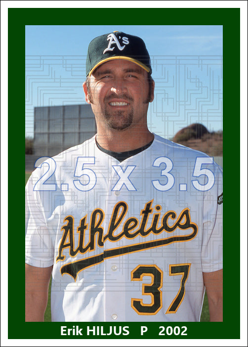 Erik Hiljus - 2002 Oakland Athletics - choose a size & style