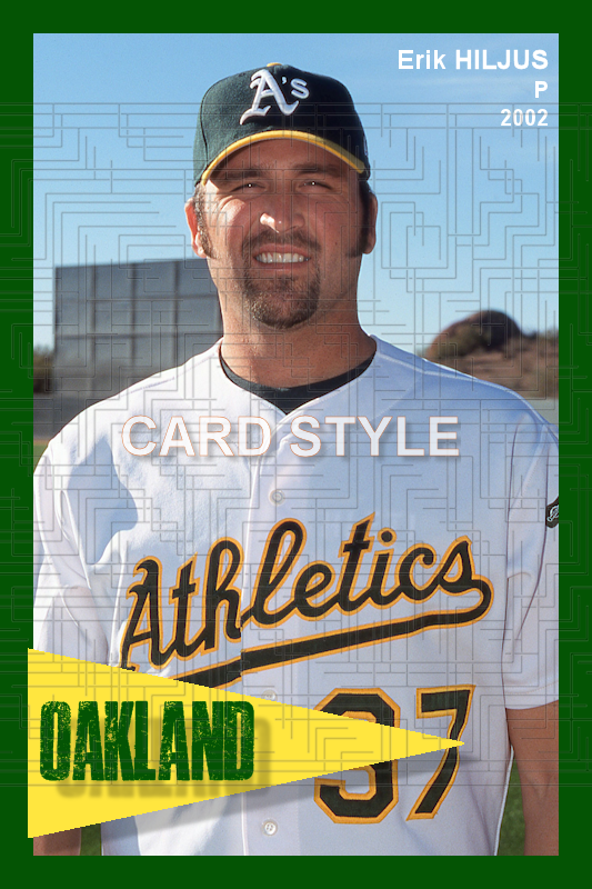 Erik Hiljus - 2002 Oakland Athletics - choose a size & style