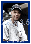 Ernie Kish - 1945 Philadelphia Athletics - choose a size & style