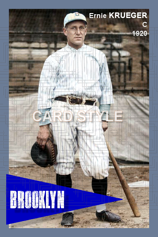 Ernie Krueger - 1920 Brooklyn Robins - choose a size & style