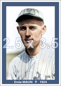 Ernie Maun - 1924 New York Giants - choose a size & style