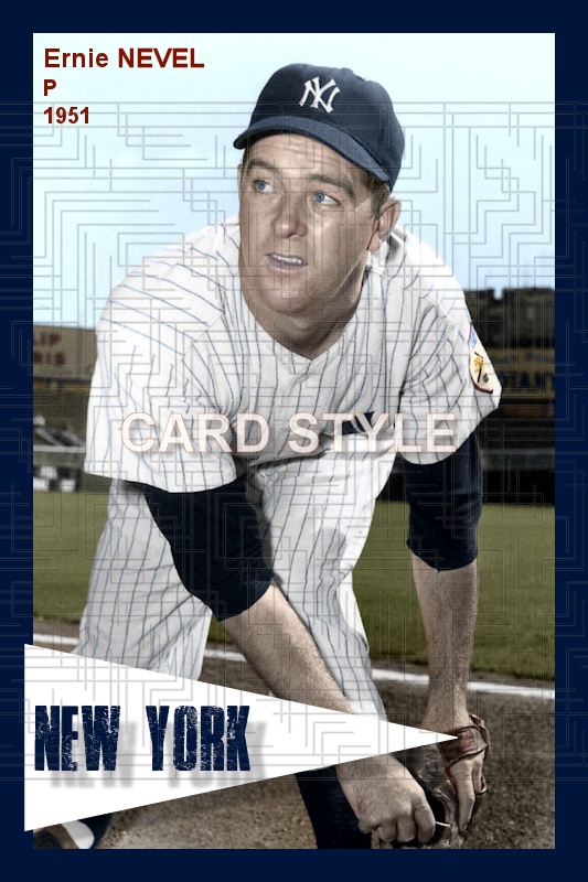 Ernie Nevel - 1951 New York Yankees - choose a size & style