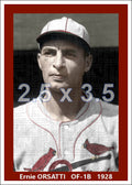 Ernie Orsatti - 1928 St. Louis Cardinals - choose a size & style
