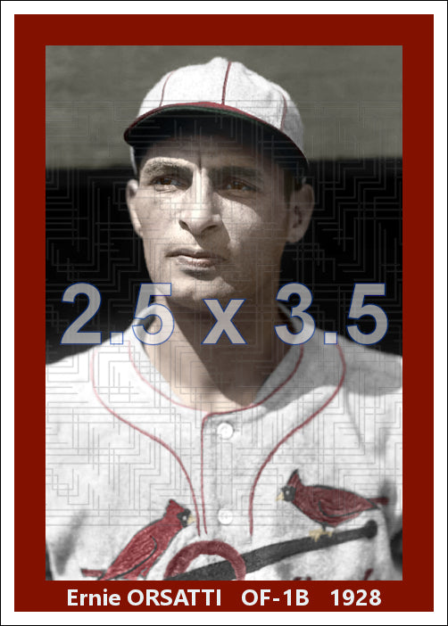 Ernie Orsatti - 1928 St. Louis Cardinals - choose a size & style