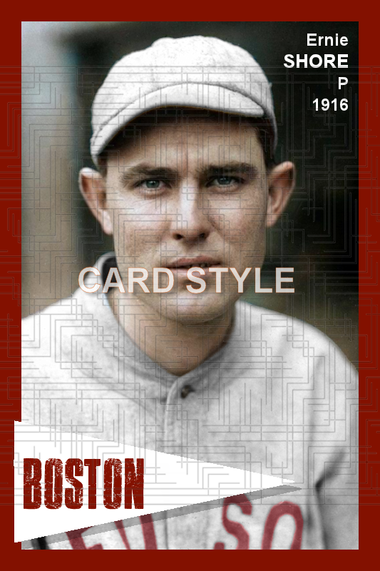 Ernie Shore - 1916 Boston Red Sox - choose a size & style