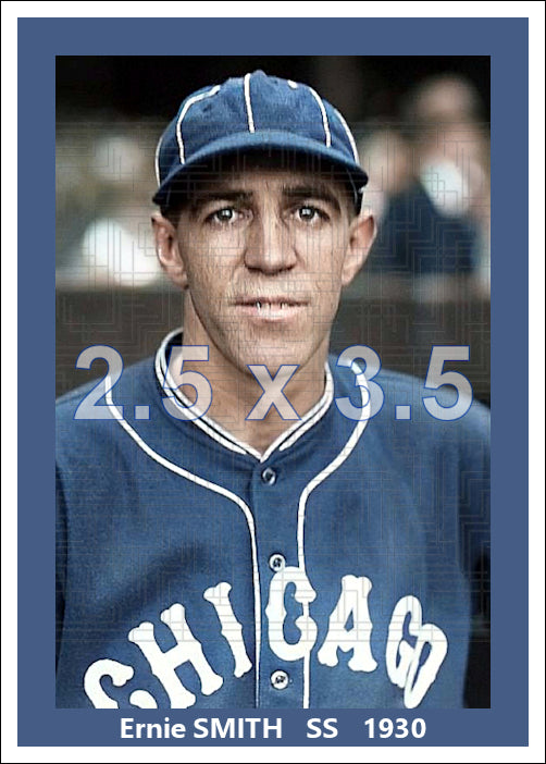 Ernie Smith - 1930 Chicago White Sox - choose a size & style