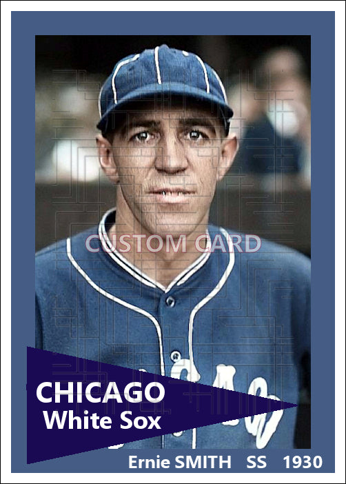 Ernie Smith - 1930 Chicago White Sox - choose a size & style