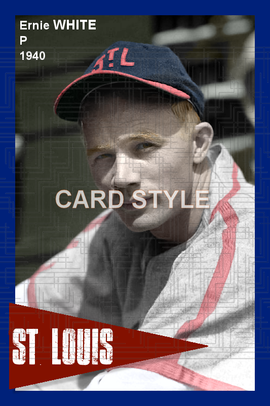 Ernie White - 1940 St. Louis Cardinals - choose a size & style