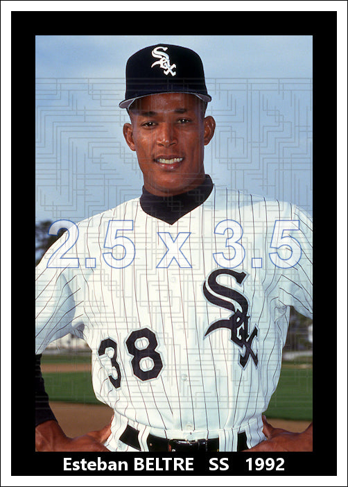 Esteban Beltre - 1992 Chicago White Sox - choose a size & style