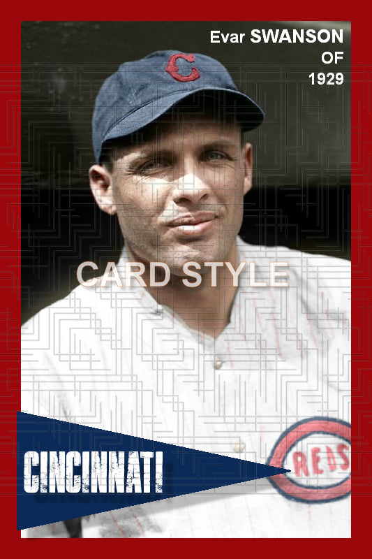 Evar Swanson - 1929 Cincinnati Reds - choose a size & style