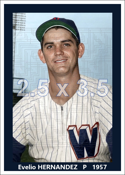 Evelio Hernandez - 1957 Washington Senators - choose a size & style