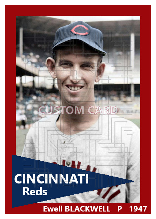 Ewell Blackwell - 1947 Cincinnati Reds - choose a size & style