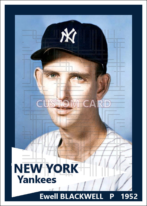 Ewell Blackwell - 1952 New York Yankees - choose a size & style
