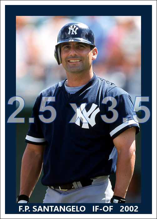 F.P. Santangelo - 2002 New York Yankees - choose a size & style