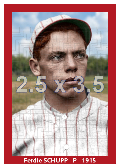 Ferdie Schupp - 1915 New York Giants - choose a size & style