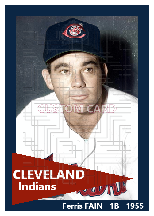 Ferris Fain - 1955 Cleveland Indians - choose a size & style