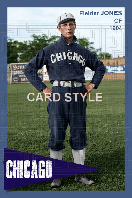 Fielder Jones - 1904 Chicago White Sox - choose a size & style