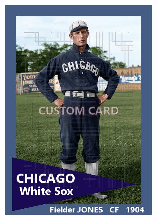 Fielder Jones - 1904 Chicago White Sox - choose a size & style